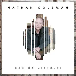 God of Miracles (Backing Track) - Single by Nathan Coleman album reviews, ratings, credits