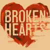 Broken Hearts - Single album lyrics, reviews, download