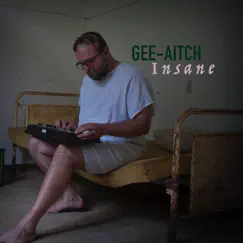 Insane - EP by GEE-Aitch album reviews, ratings, credits