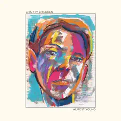 Almost Young by Charity Children album reviews, ratings, credits