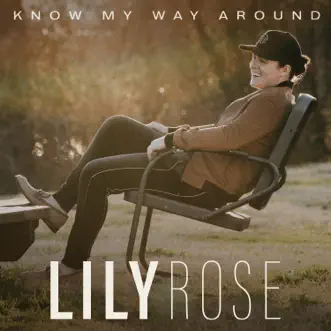 Download Know My Way Around Lily Rose MP3