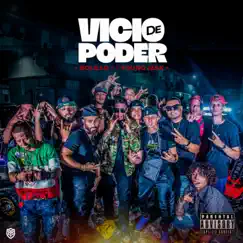 Vicio de Poder (feat. Lemi la Sinfonia) Song Lyrics