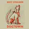 Dogtown album lyrics, reviews, download