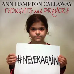 Thoughts and Prayers - Single by Ann Hampton Callaway album reviews, ratings, credits