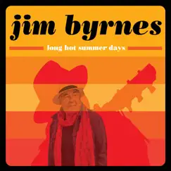 Long Hot Summer Days by Jim Byrnes album reviews, ratings, credits