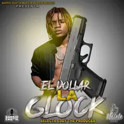 La Glock (Remasterizado) Song Lyrics