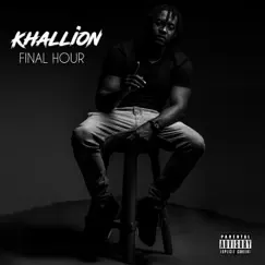 Final Hour by Khallion album reviews, ratings, credits