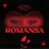 Romansa - Single album lyrics, reviews, download