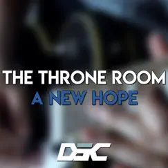The Throne Room - Single by DSC album reviews, ratings, credits