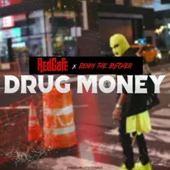 Drug Money - Single by Red Cafe & Benny the Butcher album reviews, ratings, credits