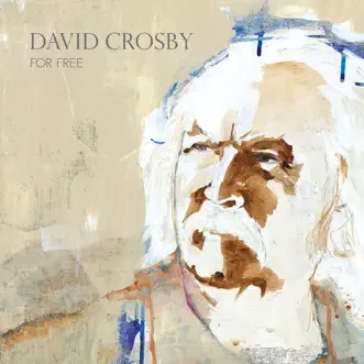 For Free by David Crosby album download