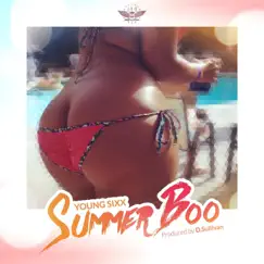 Summer Boo - Single by Young Sixx album reviews, ratings, credits