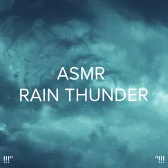 Sounds of Nature Thunderstorm & Rain Song Lyrics