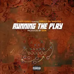 Running the Play - Single by That's Geno album reviews, ratings, credits