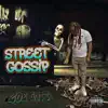 Street Gossip album lyrics, reviews, download