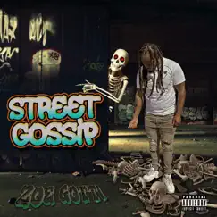Street Gossip by ZOE GOTTI album reviews, ratings, credits