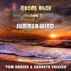 Summer Wind (feat. Jerome Nigou) - Single by Tom Hansen album reviews, ratings, credits