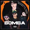 Bomba (feat. Hasperyy, Bull Bragon & Walter Marz) - Single album lyrics, reviews, download