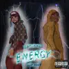 Energy (feat. Ajay Izzany) - Single album lyrics, reviews, download