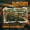 Peine Caracol, Vol. 2 - Single album lyrics, reviews, download