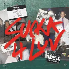 Sucka 4 LUV - EP by ChampSoSmooth album reviews, ratings, credits