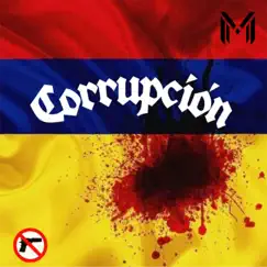 Corrupción - Single by Nick Marshall & MCKaleto album reviews, ratings, credits