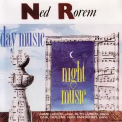 Rorem: Day Music & Night Music by Jaime Laredo, Ruth Laredo, Earl Carlyss & Ann Schein album reviews, ratings, credits