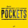 Pockets (Remixes) - Single album lyrics, reviews, download