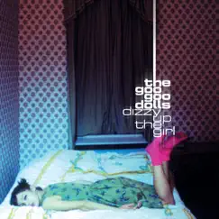 Dizzy Up the Girl by The Goo Goo Dolls album reviews, ratings, credits