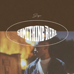 Something Real - Single by Segun album reviews, ratings, credits