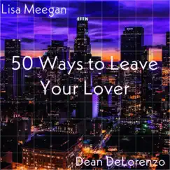 50 Ways to Leave Your Lover (feat. Lisa Meegan) Song Lyrics