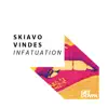 Infatuation - Single album lyrics, reviews, download