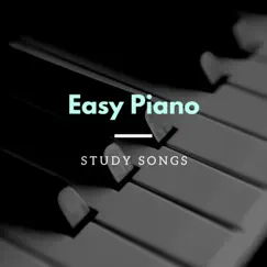 Easy Piano Study Songs - 10 Songs for Concentration and Relaxation by Study Aid Masters album reviews, ratings, credits