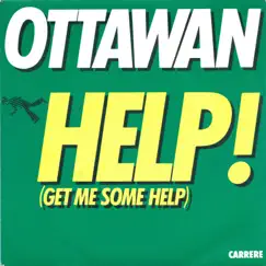 Help, Get Me Some Help - Single by Ottawan album reviews, ratings, credits