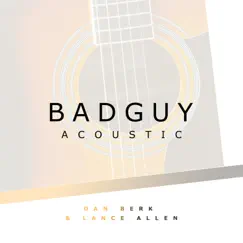Bad Guy (Acoustic) Song Lyrics