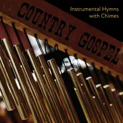 Country Gospel Instrumental Hymns with Chimes by Franklin Christian Band album reviews, ratings, credits