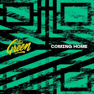 Coming Home - EP by The Green album download