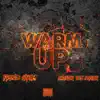 Warm Up - Single album lyrics, reviews, download