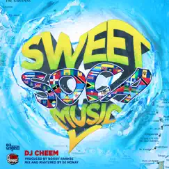 Sweet Soca Music - Single by DJ CHEEM album reviews, ratings, credits