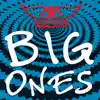 Big Ones album lyrics, reviews, download