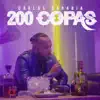 200 Copas - Single album lyrics, reviews, download