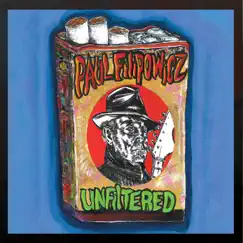 Unfiltered by Paul Filipowicz album reviews, ratings, credits