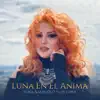Luna en el Ánima - Single album lyrics, reviews, download