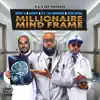 Millionaire Mind Frame - Single album lyrics, reviews, download
