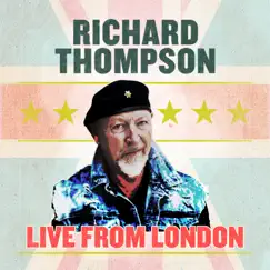 Live From London by Richard Thompson album reviews, ratings, credits