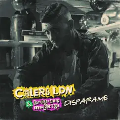 Dispárame - Single by Calero LDN, Lendakaris Muertos & BOXINBOX album reviews, ratings, credits