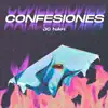 Confesiones - Single album lyrics, reviews, download