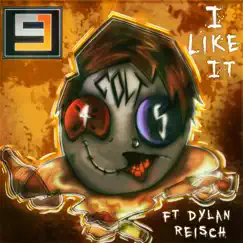 I Like It (feat. Dylan Reisch) Song Lyrics