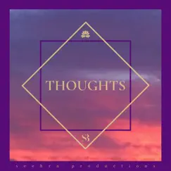 Thoughts - Single by Seehra Brothers album reviews, ratings, credits