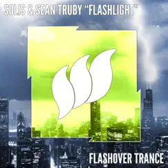 Flashlight - Single by Solis & Sean Truby album reviews, ratings, credits